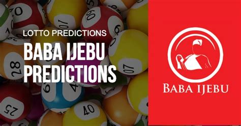baba ijebu vag prediction|Baba ijebu lotto prediction for Today .